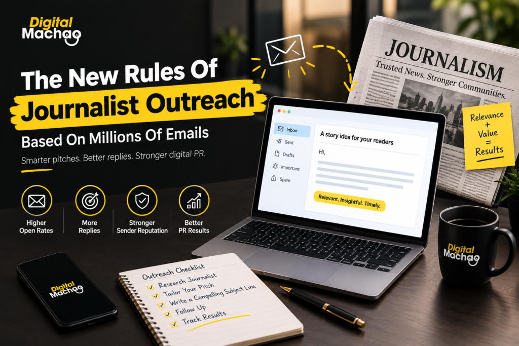 The New Rules Of Journalist Outreach