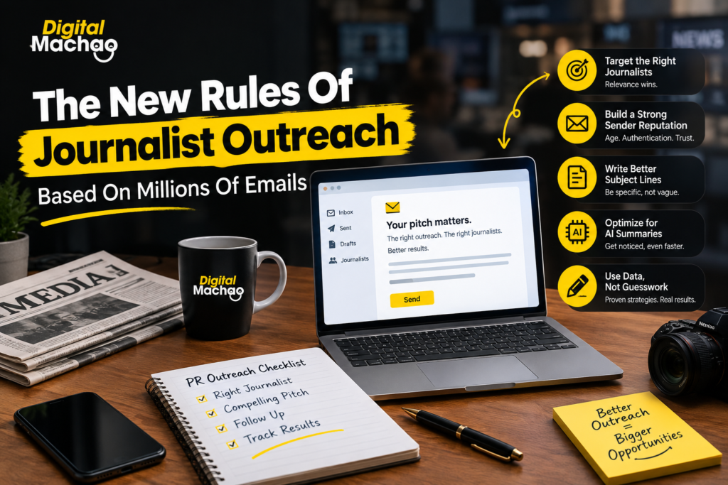 The New Rules Of Journalist Outreach